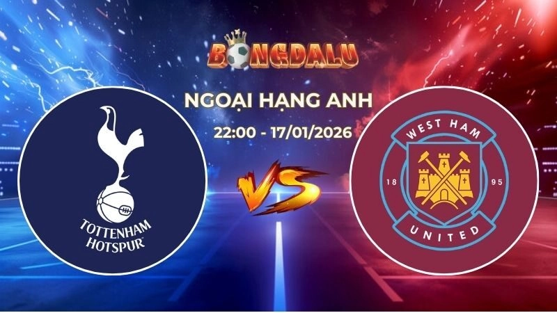 Soi Kèo Tottenham vs West Ham